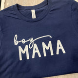 Boy Mama and Mama’s Boy Shirts